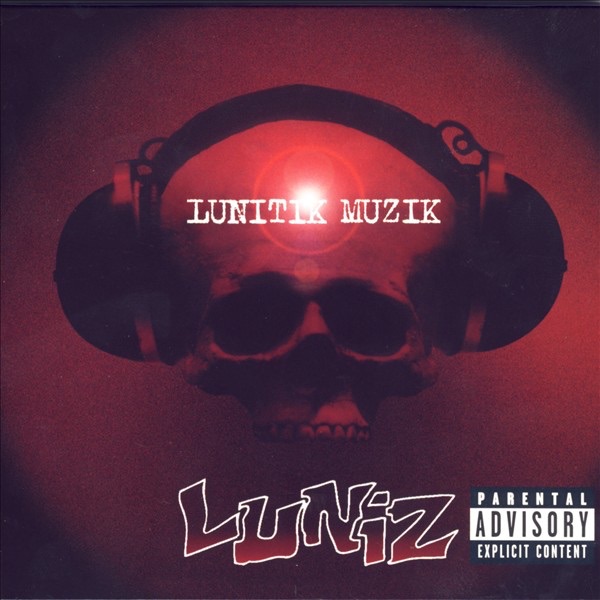 Luniz - Lunitik Muzik